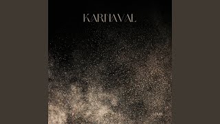 Karnaval [upl. by Aynodal]