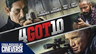 4GOT10  Full Action Crime Thriller Movie  Free HD Film  Dolph Lundgren Danny Trejo  Cineverse [upl. by Janyte]