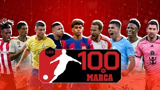 Los 100 de MARCA 202324 I MARCA [upl. by Scotney]