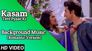 Kasam  Background Music 15  TanShi  TanuRishi [upl. by Wehrle]