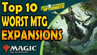 Top 10 Worst MTG Sets [upl. by Enrichetta]