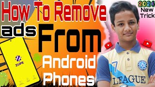 How to Remove Ads from All Android Phones [upl. by Timotheus]