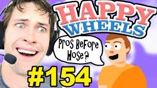 Happy Wheels  PROS BEFORE HOES [upl. by Radec961]