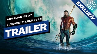 Aquaman és az elveszett királyság  EXKLUZÍV magyar szinkronos előzetes 1 [upl. by Diarmid]