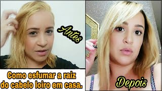 COMO ESFUMAR A RAIZ DO CABELO LOIRO EM CASA [upl. by Ennayehc]