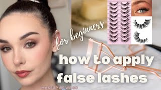 How to apply false lashes for beginners  Indepth lash tutorial [upl. by Keiko]