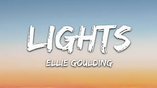 Ellie Goulding  Lights Lyrics [upl. by Ocsirf684]