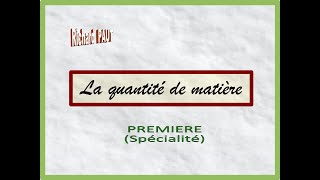 Quantité de matière  Première SPE [upl. by Arvin]