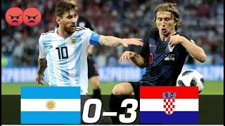 Argentina vs Croatia 0  3 World Cup 2018 [upl. by Aufmann749]