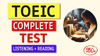 TOEIC Listening amp Reading Practice Test 2024  Real Exam Simulation with Answers [upl. by Namrak]