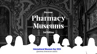 Discover Pharmacy Museum – 3rd Edition “Museums for Education and Research” [upl. by Cinimmod]