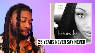 Brandy’s “Never Say Never” album celebrates 25 years Brandy [upl. by Procter]