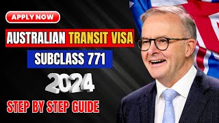 Applying for the Australian Transit Visa Subclass 771 in 2024  Australia immigration News [upl. by Ddart]