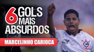 Os 6 GOLS mais ABSURDOS de MARCELINHO CARIOCA [upl. by Bhatt]