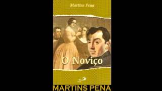 AUDIOLIVRO quotO Noviçoquot de Martins Pena [upl. by Lyns788]