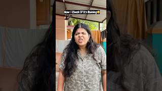 How others vs I check if it’s Raining 🌧️😁watch till end🤪sharmilageorge shorts [upl. by Nevil]