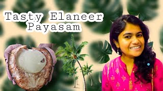 Elaneer Payasam Recipe in Tamil  Tender Coconut Payasam in Tamil trending tamil food viral [upl. by Rafat]