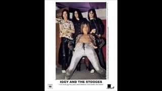 Iggy amp The Stooges  quotLive At Richards Atlanta GA October 1973quot [upl. by Colb500]