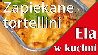 Zapiekane tortellini [upl. by Maxantia]