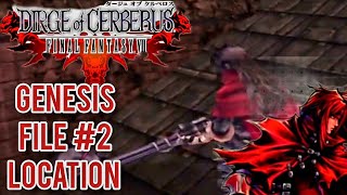 Dirge of Cerberus FFVII Undub Genesis File 2 Location [upl. by Japha]