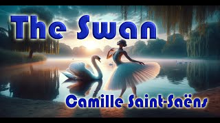 SaintSaëns’ The Swan [upl. by Maurita]