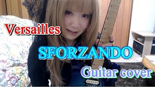 Versailles SFORZANDO Guitar cover ☆ 歌詞付き ヴェルサイユ hizaki kamijo jupiter [upl. by Kira495]