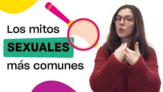 Los mitos sexuales más comunes [upl. by Notaes]