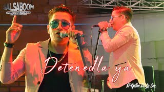 Detenedla ya  Elvis El Kpitan De La Salsa [upl. by Arualana]