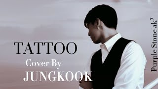 TATTOO  LOREEN Cover by JUNGKOOK of BTS  Lyrics Video [upl. by Odicalp607]