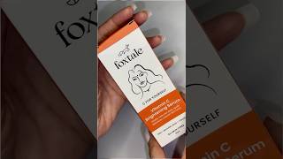 Foxtale Vitamin C Brightening serum Review notsponsored serum shorts youtubeshorts [upl. by Gnil593]