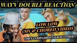 THE DUO I NEEDED  WayV TENampYANGYANG  Low Low MV amp Choreography Video REACTION [upl. by Stoops]