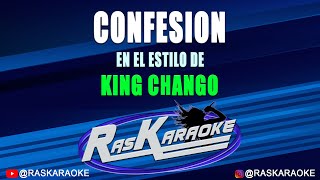 Confesión  King Changó  Versión Karaoke [upl. by Polak138]