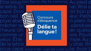 Concours déloquence « Délie ta langue » 2024 [upl. by Elihu]