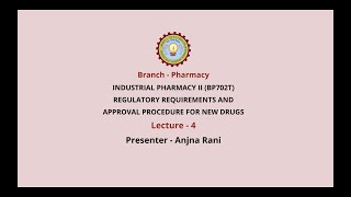 Industrial PharmacyII  Regulatory Requirements and Approval Procedure for New drugs  AKTU [upl. by Spitzer584]