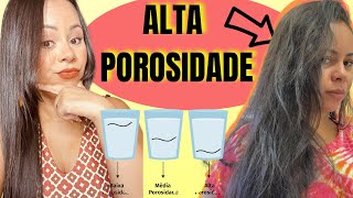 ALTA POROSIDADE É UM PERIGO PRO CABELO😳 [upl. by Ajuna]