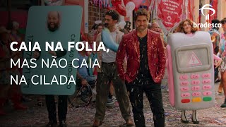 Neste Carnaval caia na folia mas não caia na cilada​ [upl. by Hsekar]