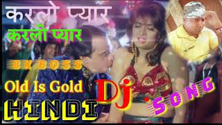 Karlo Pyar Karlo Pyar💕 Hi Fi Dj Dance Remix🔊 By Bk Boss Mix 8896152033 [upl. by Gmur]