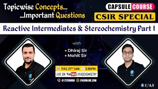 Reactive Intermediates In Organic Chemistry CSIR NET [upl. by Heriberto992]