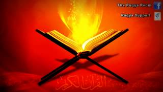 ArRuqyah AshShariah Sihr Jinns Ayn Quranheilung Evil Eye  Shaykh Muhammad Luhaidan [upl. by Thorlay464]