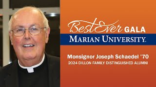 Monsignor Joseph Schaedel ’70 2024 Marian University Gala Dillon Family Distinguished Alumni [upl. by Valente]