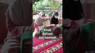 Ngaji Safinah dan Jurmiyah ngajikitab safinah jurmiyah madrasah [upl. by Les68]