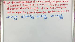 Butler VolmerTafel Equation QuestionCSIRUGCNTANETJRFJune2019 [upl. by Benildis596]