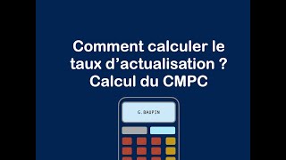 Comment déterminer le taux dactualisation  calcul du CMPC [upl. by Zebada]