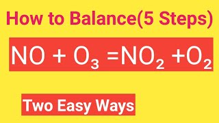 NO  O3 NO2 O2 Balanced EquationNitric oxide plus Oxygen  Nitrogen dioxide plus Oxygen [upl. by Ylloh130]