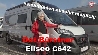 Der Bürstner Eliseo C642 Modern und gemütlich wohnfühlen pur [upl. by Sidky]