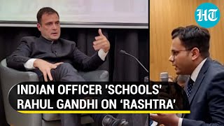 ‘Destructive’ Indian officer counters Rahul Gandhis India not a nation theory at Cambridge event [upl. by Ellesij]