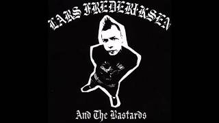 Lars Frederiksen amp The Bastards quotMaggotsquot [upl. by Aniarrol]