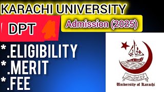 Karachi University DPT Admission 2025Karachi university dpt departmentdpt admission 2025 [upl. by Evanthe]