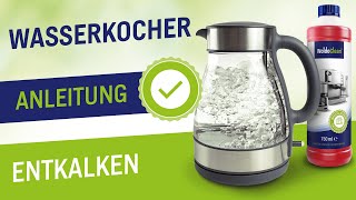 Wasserkocher entkalken und reinigen mit Flüssig Entkalker  Anleitung  Entkalkt jeden Wasserkocher [upl. by Yram50]