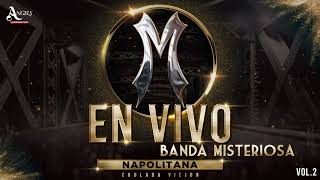 Banda Misteriosa en vivo  24 Napolitana [upl. by Aihsenot86]